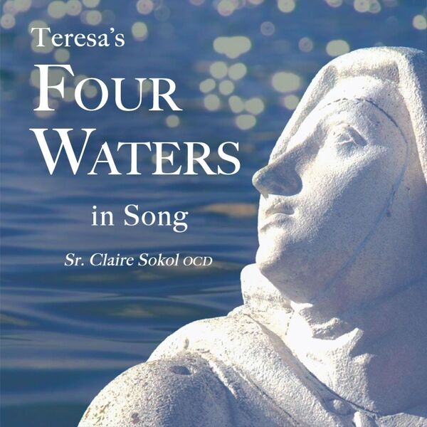 Cover art for Claire Sokol: Teresa's Four Waters in Song
